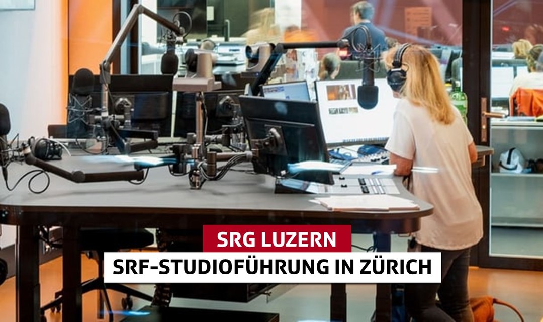Bild von Die SRG Luzern lädt ein zur SRF-Studioführung in Zürich (übersektionale Veranstaltung)